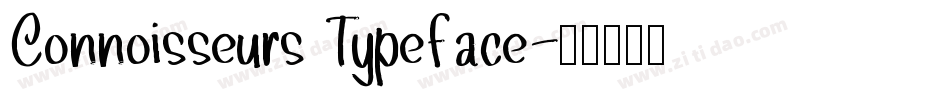 Connoisseurs Typeface字体转换